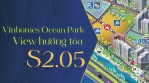 Thông Tin Tổng Quan Tòa S2.05 Vinhomes Ocean Park